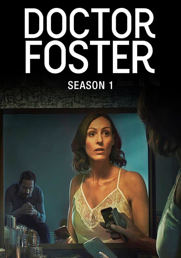 Doctor Foster Sezon 1 Tüm Bölümleri Internetten Izleyin